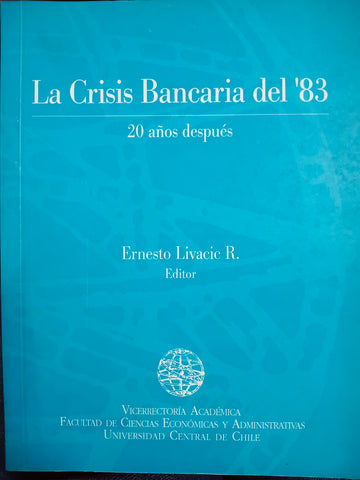 La crisis bancaria de '83 - 20 años después