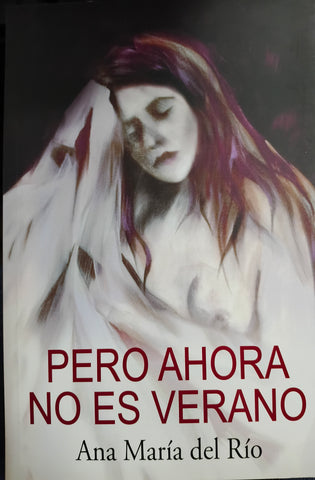 Pero ahora no es verano