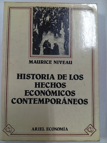 Historia de los hechos económicos contemporáneos