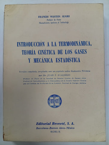 Introducción a la termodinámica, teoría cinética de los gases y mecánica estadística