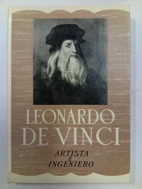 Leonardo de Vinci: Artista e Ingeniero
