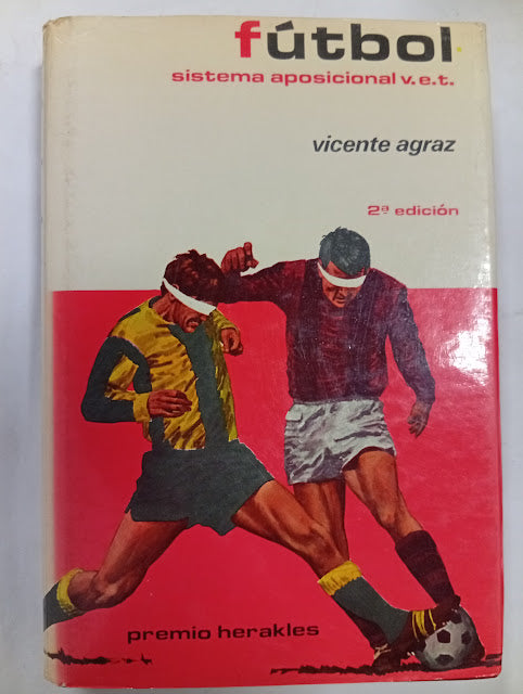 Fútbol. Sistema Aposicional V.E.T.