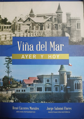 Viña del Mar ayer y hoy