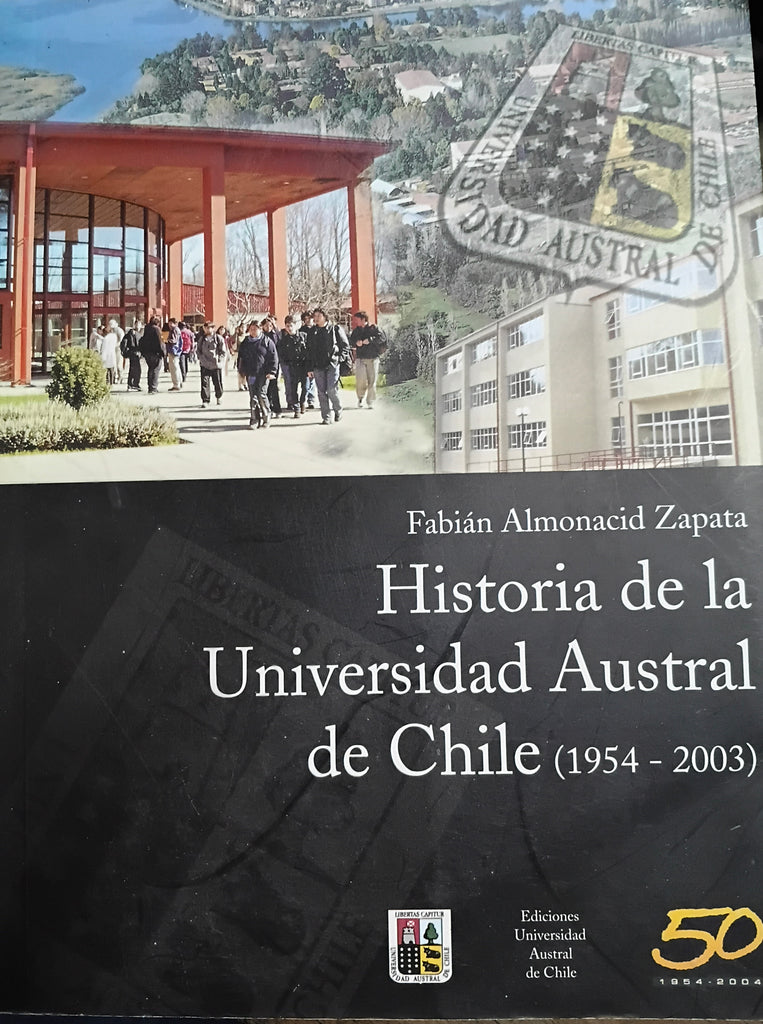 Historia de la Universidad Austral de Chile (1954-2003)