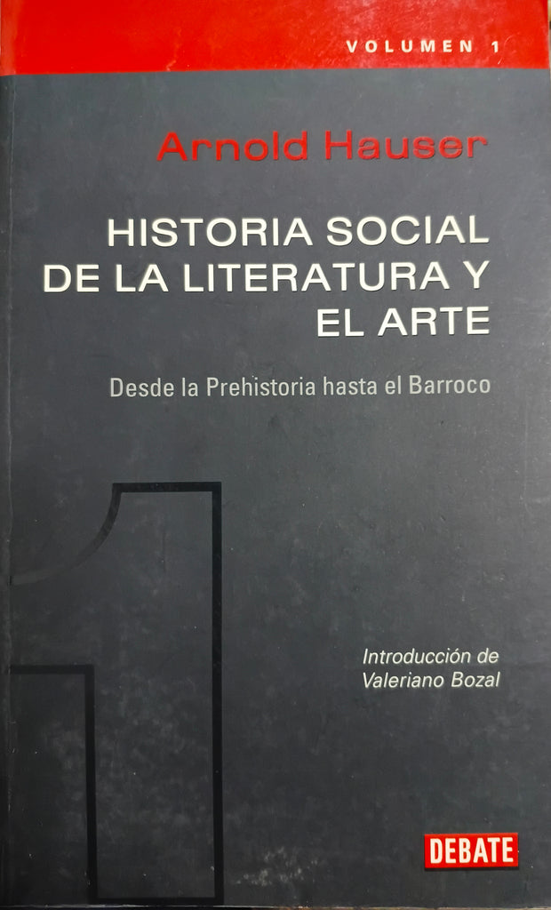 Historia social de la literatura y el arte 1