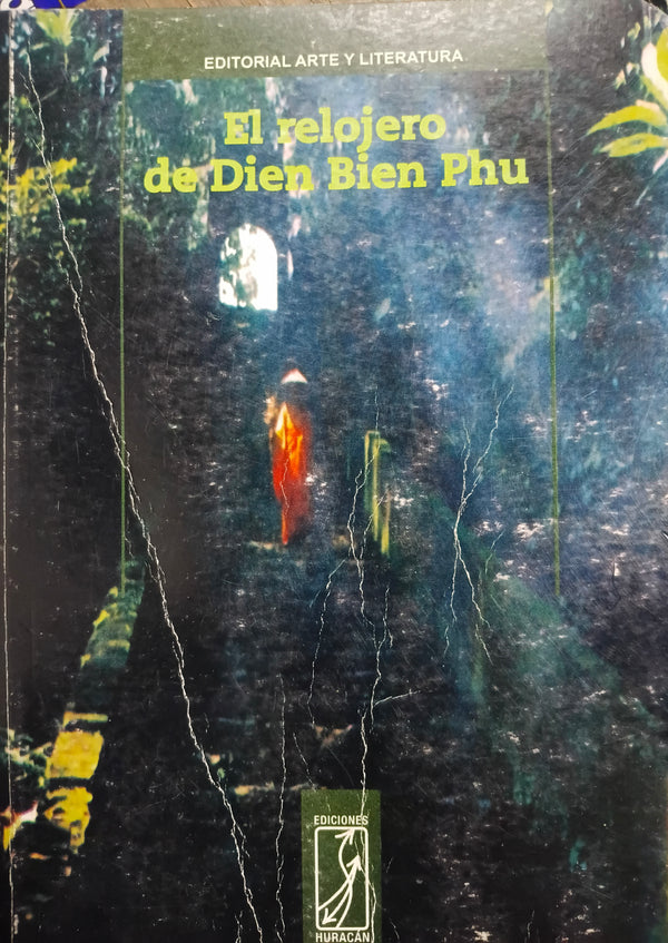 EL RELOJERO DE DIEN BIEN PHU