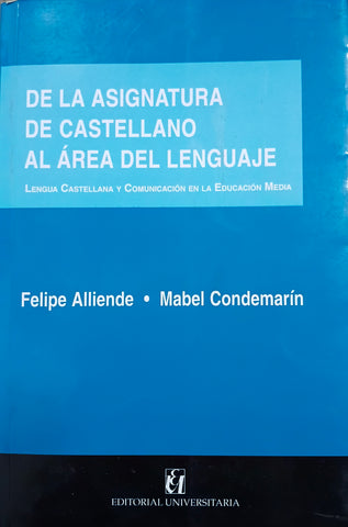 De la asignatura de castellano al área del lenguaje