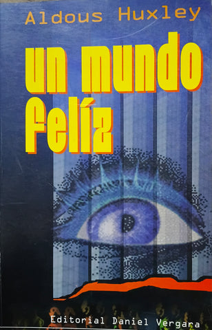 Un mundo feliz