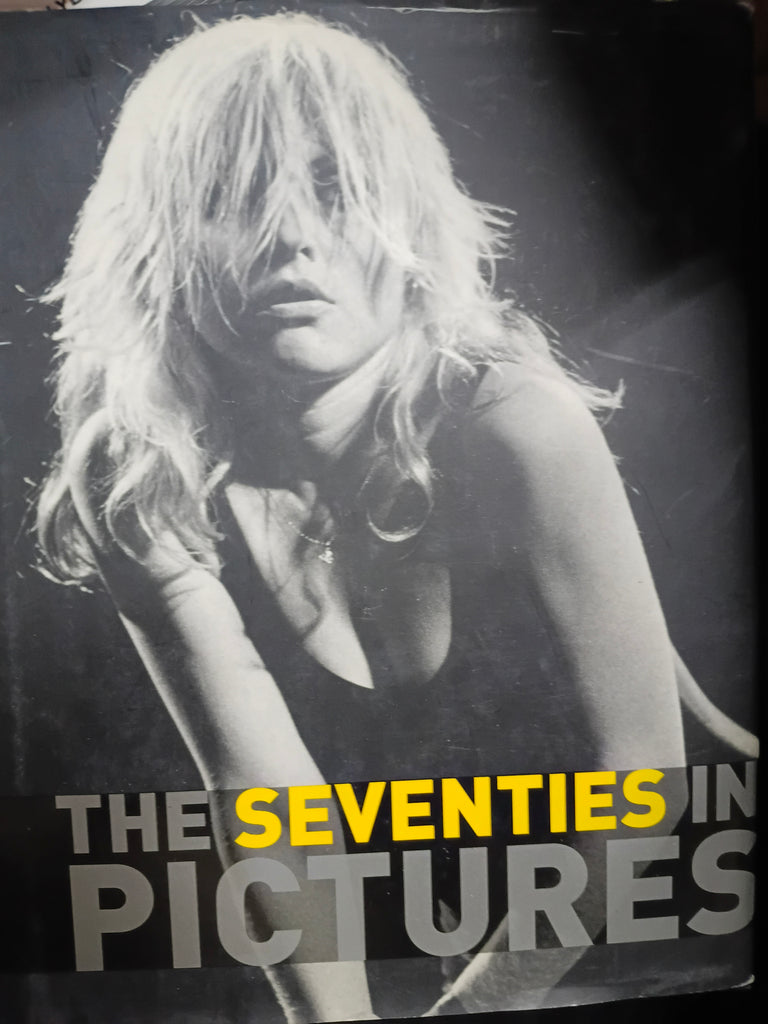 The Seventies in Pictures