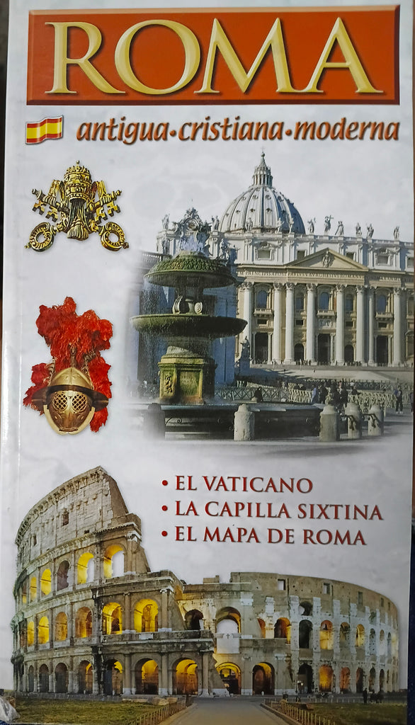 Roma. Antigua, cristiana, moderna