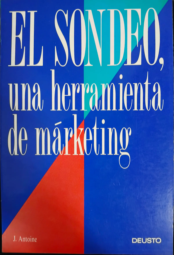 El Sondeo Una Herramienta De Marketing