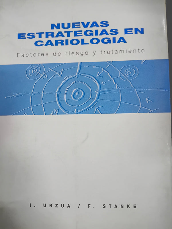 Nuevas estrategias en cariologia
