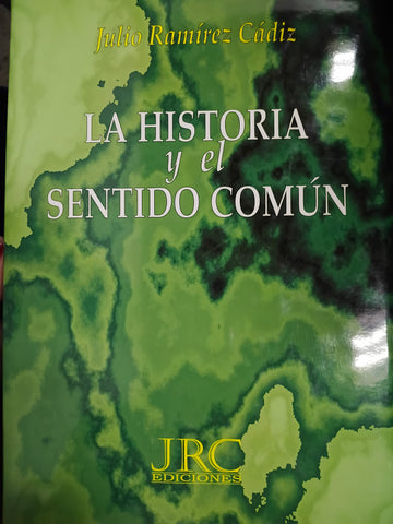 La historia y el sentido común