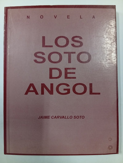 : Los Soto de Angol