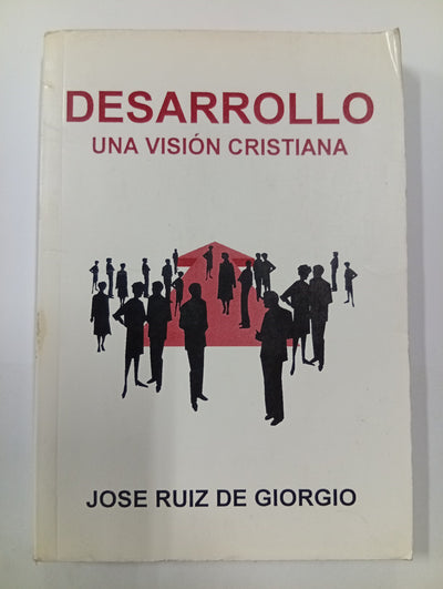Desarrollo. Una visión cristiana
