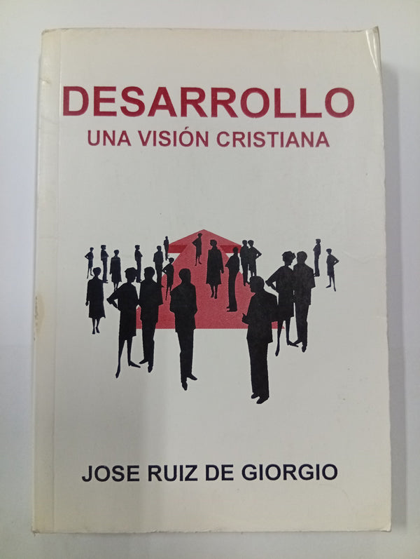 Desarrollo. Una visión cristiana