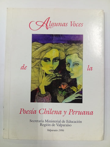 Algunas voces de la poesía chilena y peruana