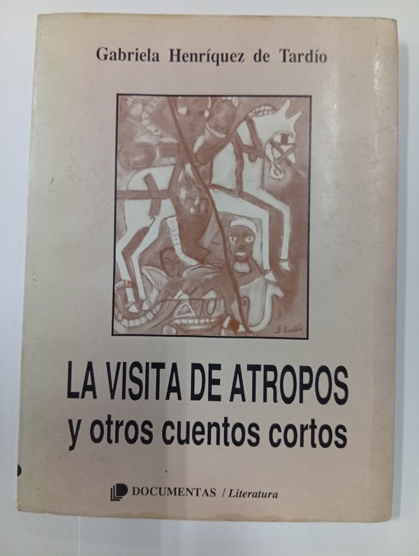 La visita de Atropos y otros cuentos cortos