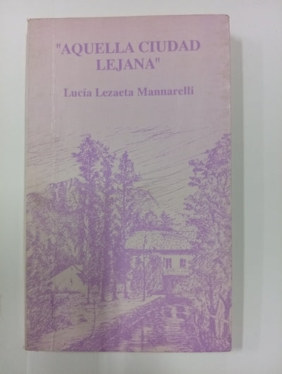 Aquella ciudad lejana
