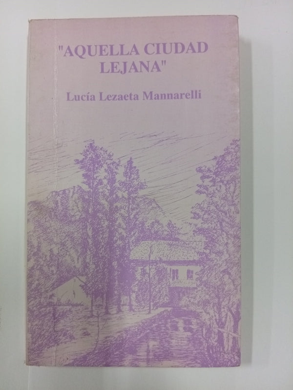 Aquella ciudad lejana