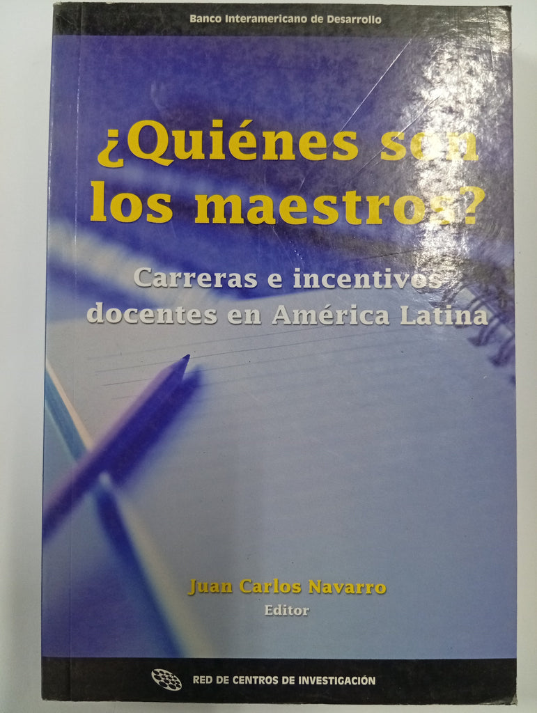 ¿Quiénes son los maestros? Carreras e incentivos docentes en América Latina