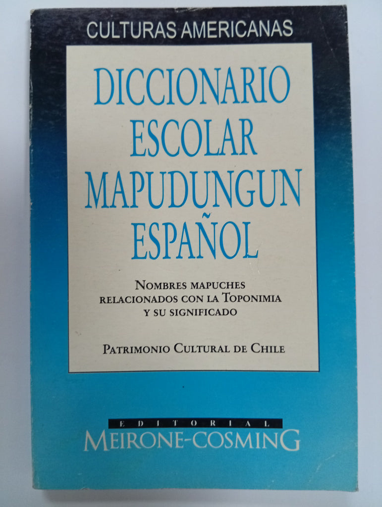 Diccionario escolar mapudungun – español