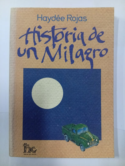 Historia de un milagro