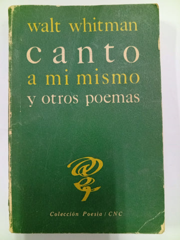 Canto a mí mismo y otros poemas