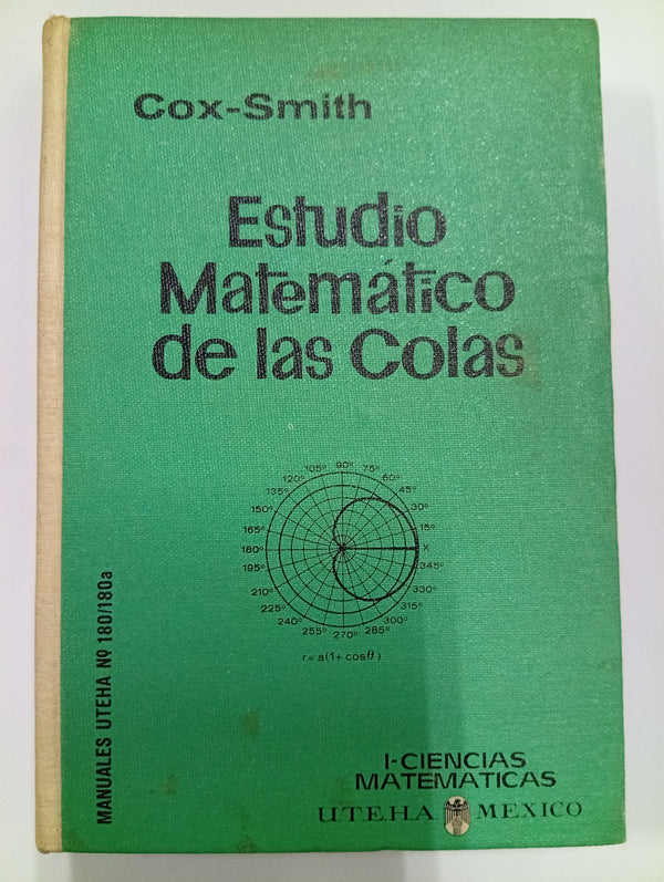 Estudio matemático de las colas