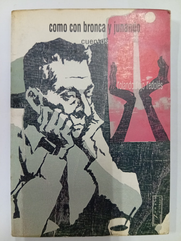 Como con bronca y junando