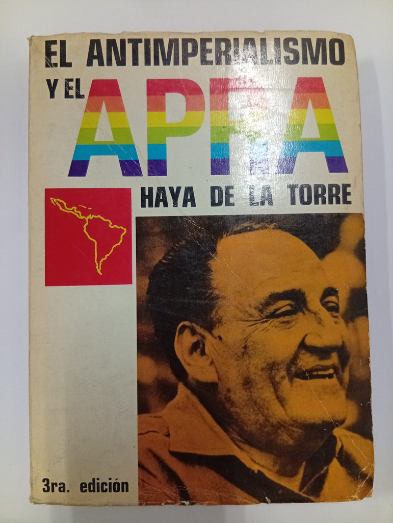 El antiimperialismo y el APRA