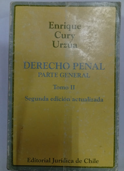 Derecho Penal. Parte General — Tomo II