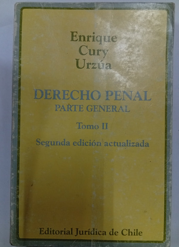 Derecho Penal. Parte General — Tomo II