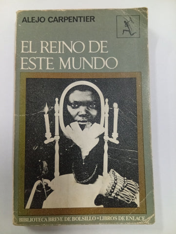 El reino de este mundo