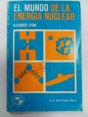 El mundo de la energía nuclear