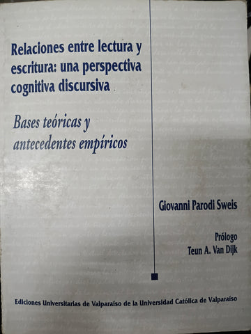 Relaciones entre lectura y escritura una perspectiva cognitiva discursiva