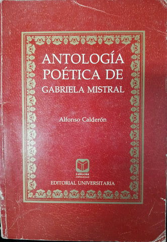 ANTOLOGIA POETICA DE GABRIELA MISTRAL
