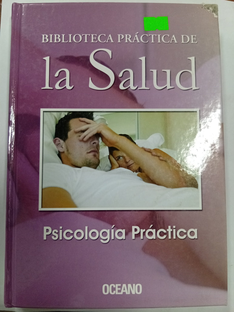 Psicología práctica. La SALUD