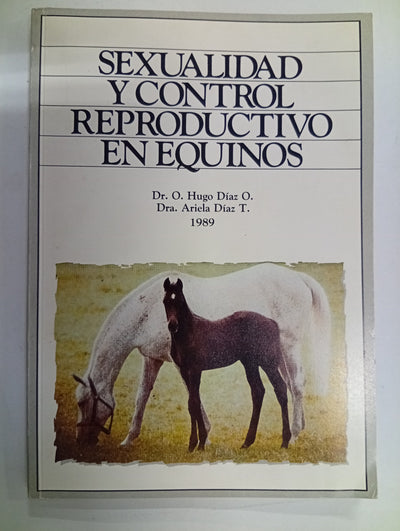Sexualidad y control reproductivo en equinos
