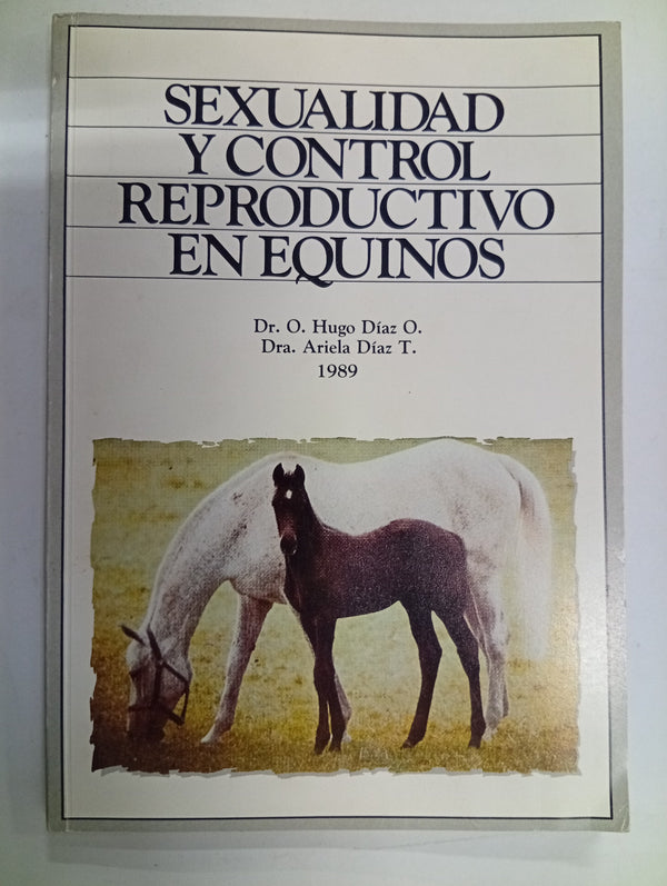 Sexualidad y control reproductivo en equinos