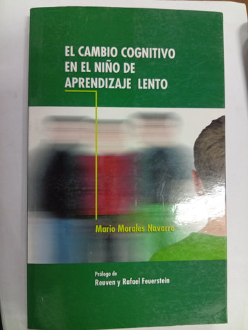 El cambio cognitivo en el niño de aprendizaje lento