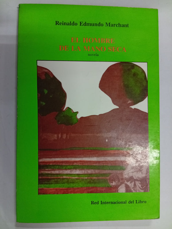El hombre de la mano seca