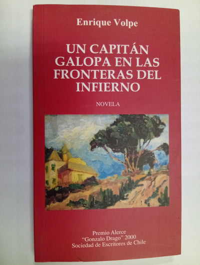 Un capitán galopa en las fronteras del infierno
