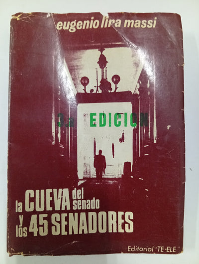 La cueva del Senado y los 45 senadores