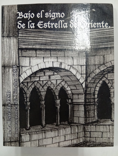 Bajo el signo de la Estrella de Oriente