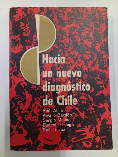 Hacia un nuevo diagnóstico de Chile