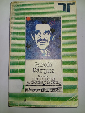 García Márquez. El escritor y la crítica