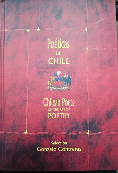 Poéticas de Chile - Chilean poets on the art of poetry