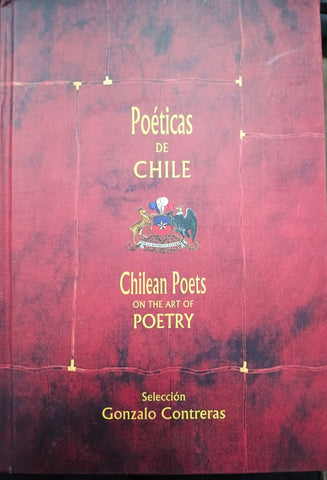 Poéticas de Chile - Chilean poets on the art of poetry