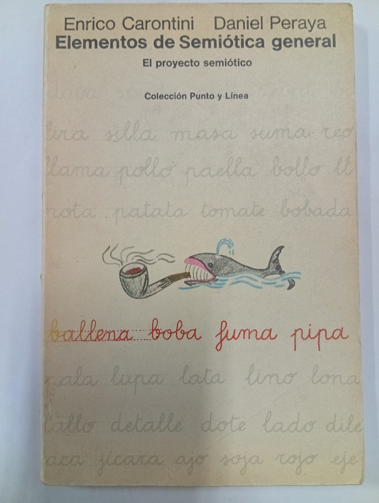 Elementos de semiótica general. El proyecto semiótico